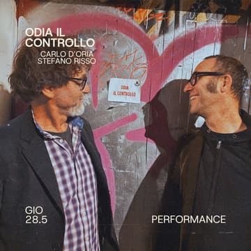 Cover Image for Odia il controllo - @Performance - Carlo D'Oria e Stefano Risso
