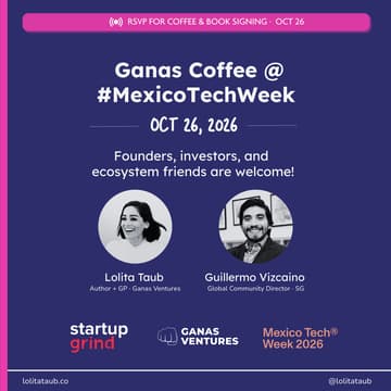 Cover Image for Ganas x StartupGrind Coffee @ #MexicoTechWeek