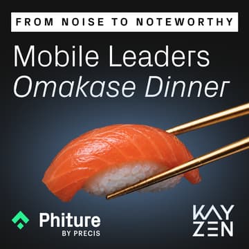 Cover Image for From Noise to Noteworthy: A Private Omakayzen Dinner Phituring Top Mobile Leaders
