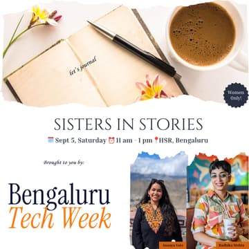 Cover Image for Sisters in Stories x Bengaluru Tech Week
