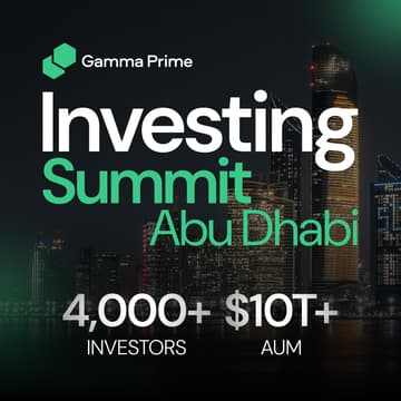 Cover Image for Gamma Prime Investing Summit 2026 Abu Dhabi 🇦🇪