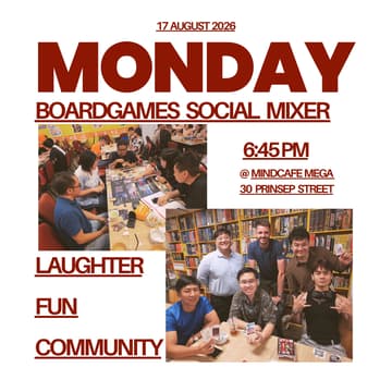 Cover Image for [Board Games Social Mixer] Meet, Play & Connect! + Free-Flow Snacks & Drinks!