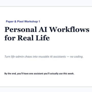Cover Image for Personal AI Workflows for Real Life