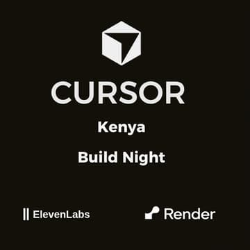 Cover Image for Cursor Kenya: Build Night