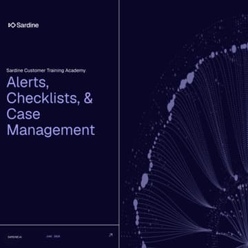 Cover Image for Sardine Customer Training Academy: Alerts, Checklists, & Case Management