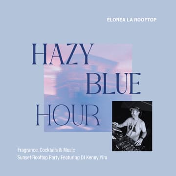 Cover Image for ELOREA Hazy Blue Sunset Social | DJ Kenny Yim