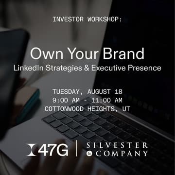 Cover Image for Investor Workshop: Own Your Brand - LinkedIn Strategies & Executive Presence