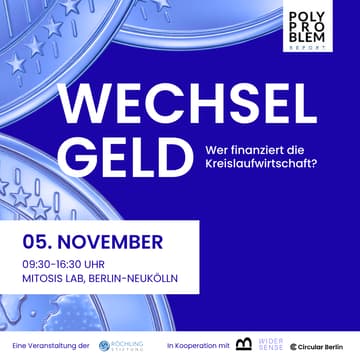 Cover Image for BarCamp: Wechsel-Geld. Wer finanziert die Kreislaufwirtschaft?