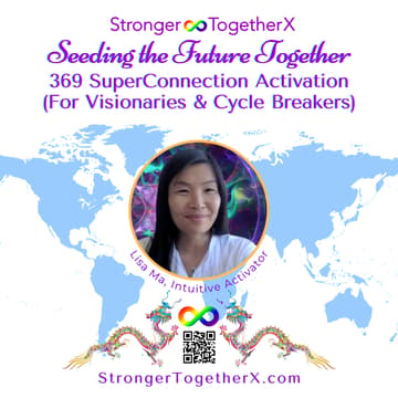 Cover Image for 369 SuperConnection Activation ~ Seeding the Future Together ✨