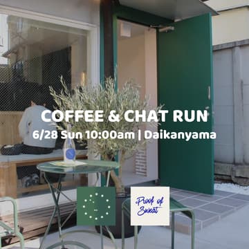 Cover Image for Morning Run & Coffee Connect in Daikanyama 🌿