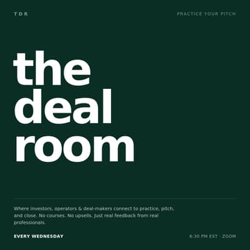 Cover Image for The Deal Room | Practice Your Pitch