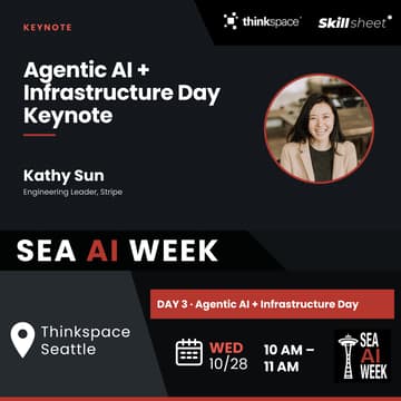 Cover Image for [SEA AI WEEK] Agentic AI + Infrastructure Day Keynote: Kathy Sun, Stripe