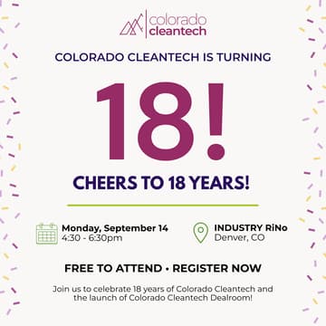 Cover Image for Colorado Cleantech's 18th Birthday Celebration + Dealroom Launch