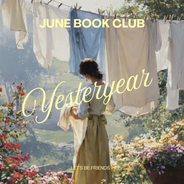 Cover Image for June Book Club: Yesteryear