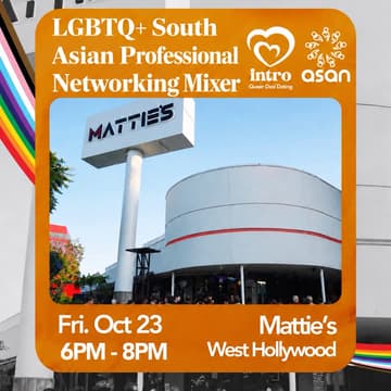 Cover Image for LGBTQ+ South Asian Professional Networking Mixer, by Intro x ASAN
