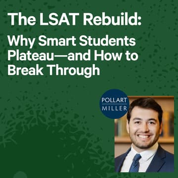 Cover Image for The LSAT Rebuild: Why Smart Students Plateau—and How to Break Through
