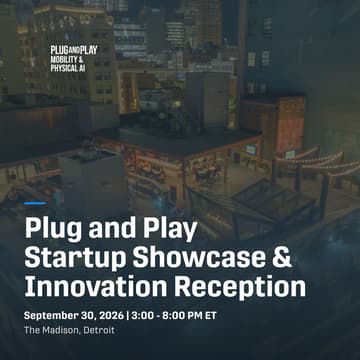 Cover Image for Plug and Play Startup Showcase & Innovation Reception