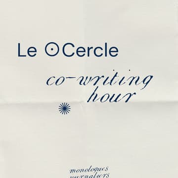 Cover Image for Le ⊙Cercle ✺ co-writing hour