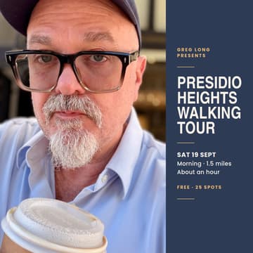 Cover Image for Greg Long's Presidio Heights Walking Tour