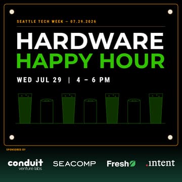Cover Image for Hardware Happy Hour | SEACOMP, Conduit Venture Labs, Intent, Fresh Consulting