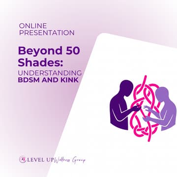 Cover Image for Beyond 50 Shades: Understanding BDSM and Kink