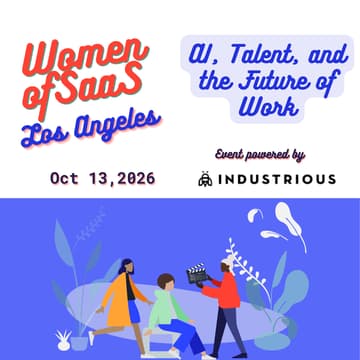 Cover Image for Women of SaaS Los Angeles – AI, Talent, and the Future of Work