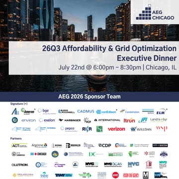 Cover Image for 26Q3 Chicago Executive Dinner: Affordability & Grid Optimization