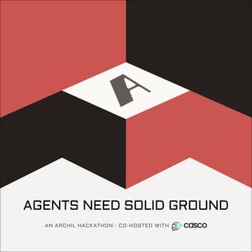 Cover Image for Agents Need Solid Ground: An Archil Hackathon