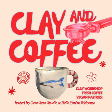 Cover Image for Clay & Coffee: A Ceramic Handbuilding Workshop