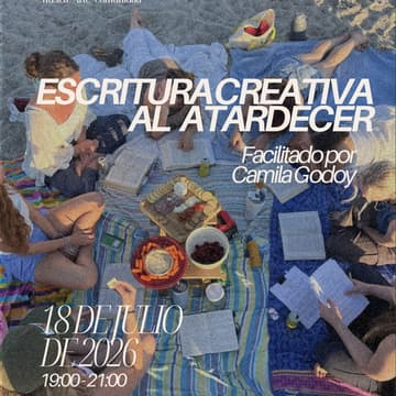 Cover Image for Escritura creativa al atardecer con Camila Godoy
