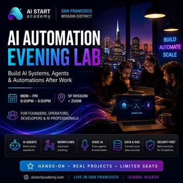 Cover Image for AI Automation Agency Bootcamp: 2-Week Evening Edition for Founders, Students & Business Professionals (In-Person San Francisco + Zoom)