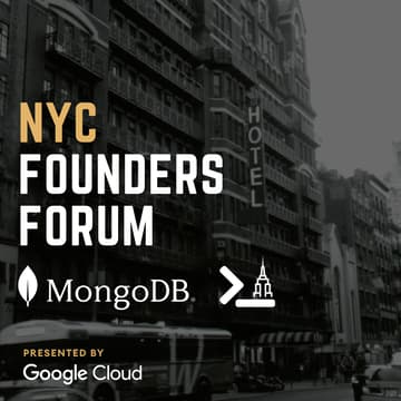 Cover Image for NYC Founders Forum with infra.nyc and MongoDB