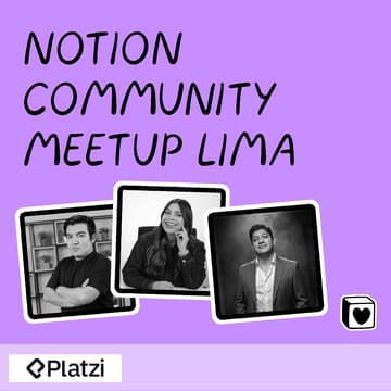 Cover Image for Notion Meetup Lima