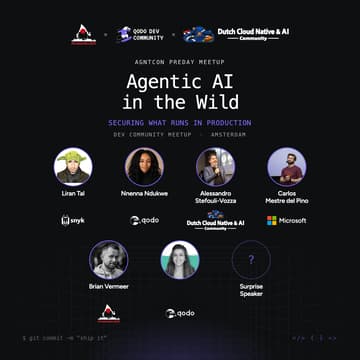 Cover Image for AGNTCon Preday Meetup - Agentic AI in the Wild: Securing What Runs in Production