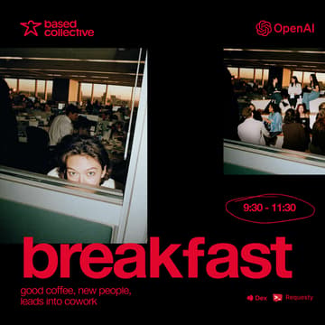 Cover Image for basedhouse w/ openai: tuesday jun 16 (breakfast)