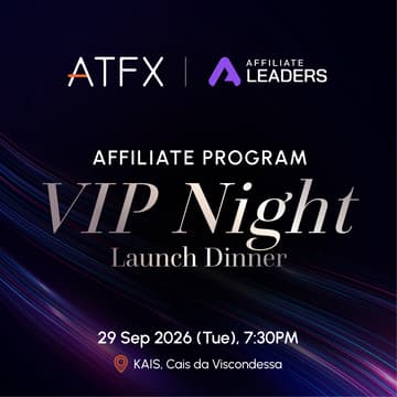 Cover Image for ATFX Affiliate Program Launch Dinner — VIP Affiliate Leaders Night