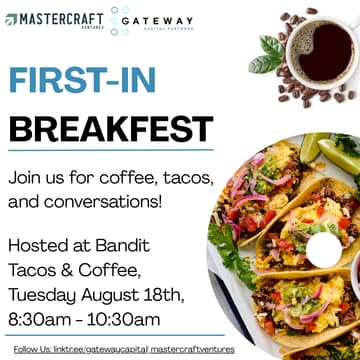 Cover Image for First In Breakfast, Hosted by Gateway & Mastercraft