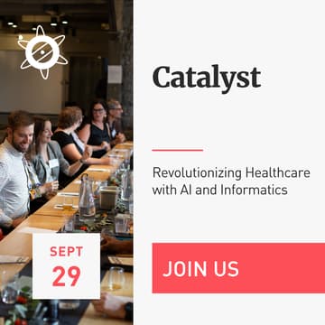 Cover Image for Catalyst: Revolutionizing Healthcare with AI and Informatics