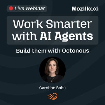Cover Image for Live Webinar: Work Smarter with AI Agents - Build them with Octonous