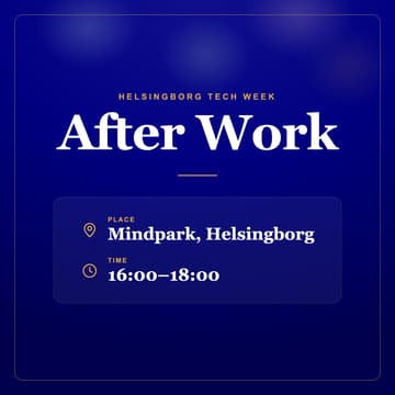 Cover Image for Helsingborg Tech week: After work