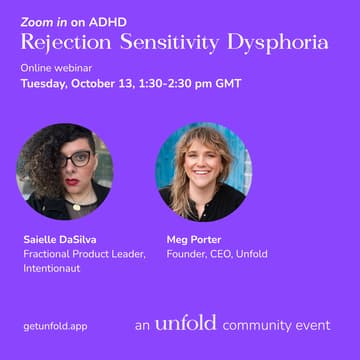 Cover Image for Zoom in on ADHD: Rejection Sensitivity Dysphoria hosted by Unfold