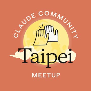 Cover Image for Taipei | 中秋節 Claude Meetup