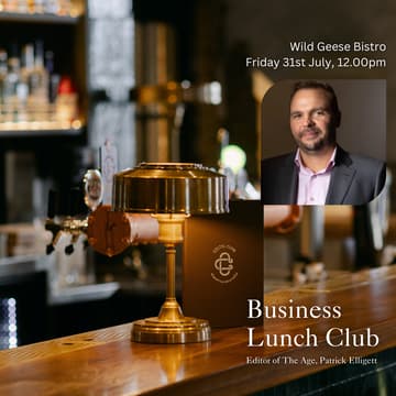 Cover Image for Business Lunch Club - Editor of The Age, Patrick Elligett
