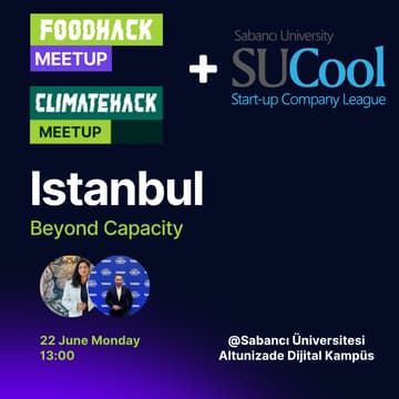 Cover Image for FoodHack Istanbul & ClimateHack Istanbul: Beyond Capacity