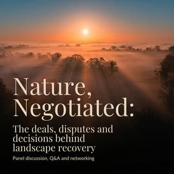 Cover Image for Nature, Negotiated: The deals, disputes and decisions behind landscape recovery.