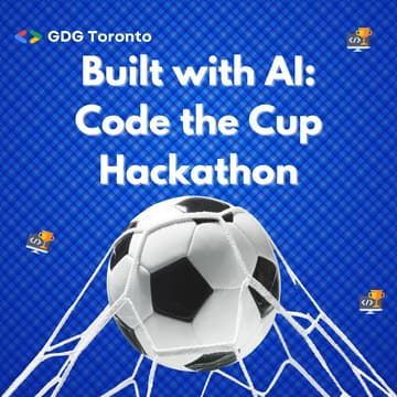 Cover Image for Build with AI: Code the Cup Hackathon