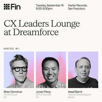 Cover Image for CX Leaders Lounge @ Dreamforce, hosted by Fin