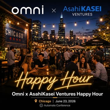 Cover Image for Omni x Asahi Kasei Ventures Happy Hour - Automate Chicago - June 23, 2026