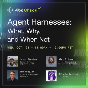 Cover Image for Vibe Check: Agent Harnesses: What, Why, and When Not