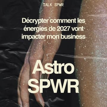 Cover Image for ASTRO ❤️‍🔥 Décrypter les énergies de 2027 qui impacteront ton business